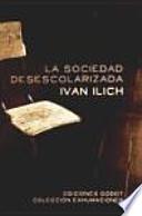 Libro La sociedad desescolarizada