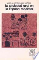 Libro La sociedad rural en la España medieval