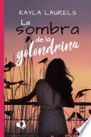 Libro La sombra de la golondrina