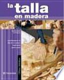 Libro La talla en madera