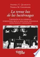 Libro La tenue luz de las luciérnagas