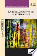 Libro la teoría positiva de la complicidad