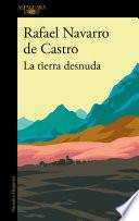 Libro La tierra desnuda / The Bare Earth