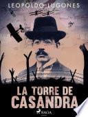 Libro La torre de Casandra