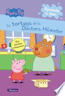 Libro La tortuga de la Doctora Hámster (Peppa Pig. Pictogramas)