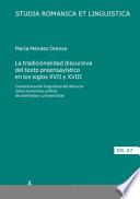 Libro La Tradicionalidad Discursiva Del Texto Preensayístico en Los Siglos XVII Y XVIII