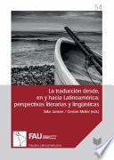 Libro La traducción desde, en y hacia Latinoamérica