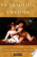 Libro La tragedia de la envidia