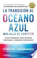 Libro La Transicion Al Oceano Azul