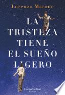 Libro La tristeza tiene el sueño ligero