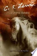 Libro La Ultima Batalla