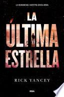 Libro La última estrella / The Last Star
