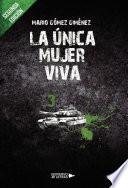 Libro La única mujer viva