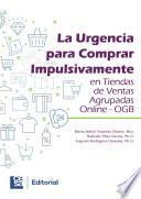 Libro La Urgencia para Comprar Impulsivamente en Tiendas de Ventas Agrupadas Online - OGB