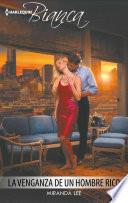 Libro La venganza de un hombre rico