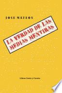 Libro La Verdad de las Medias Mentiras