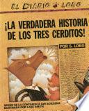 Libro La verdadera historia de los tres cerditos
