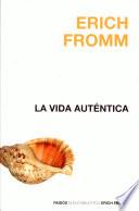 Libro La vida auténtica