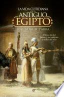 Libro La vida cotidiana en el Antiguo Egipto