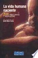 Libro La vida humana naciente