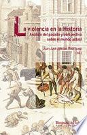 Libro LA VIOLENCIA EN LA HISTORIA