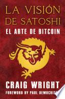 Libro LA VISIÓN DE SATOSHI