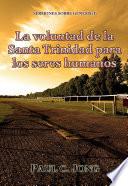 Libro La voluntad de la Santa Trinidad para los seres humanos