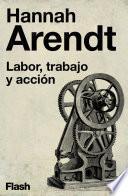 Libro Labor, trabajo y acción