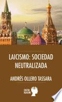 Libro Laicismo: Sociedad Neutralizada