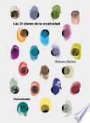 Libro Las 21 claves de la creatividad