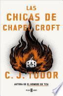 Libro Las chicas de Chapel Croft