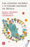 Libro Las ciencias sociales y el Estado nacional en México