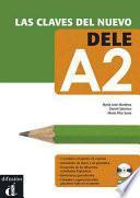 Libro Las claves del nuevo DELE A2