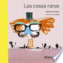Libro Las cosas raras