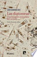 Libro Las diatomeas y los bosques invisibles del océano