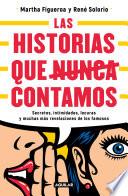 Libro Las historias que nunca contamos