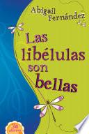 Libro Las libélulas son bellas