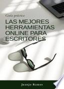 Libro Las mejores herramientas online para escritores