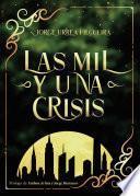 Libro Las mil y una crisis