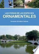 Libro Las podas de las especies ornamentales