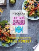 Libro Las recetas de La dieta del metabolismo acelerado