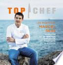 Libro Las recetas de Marcel Ress. Ganador de la tercera temporada