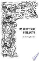 Libro Las silentes de Guaramito