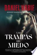 Libro Las trampas del miedo