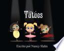 Libro Las Tutúes