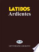 Libro Latidos ardientes