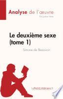 Libro Le deuxième sexe (tome 1) de Simone de Beauvoir (Analyse de l'œuvre)