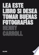 Libro Lea este libro si desea tomar buenas fotografías