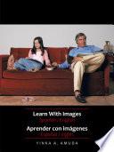 Libro Learn With Images Spanish / English