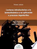 Libro Lecturas introductorias a la termodinámica y su aplicación a procesos ingenieriles
